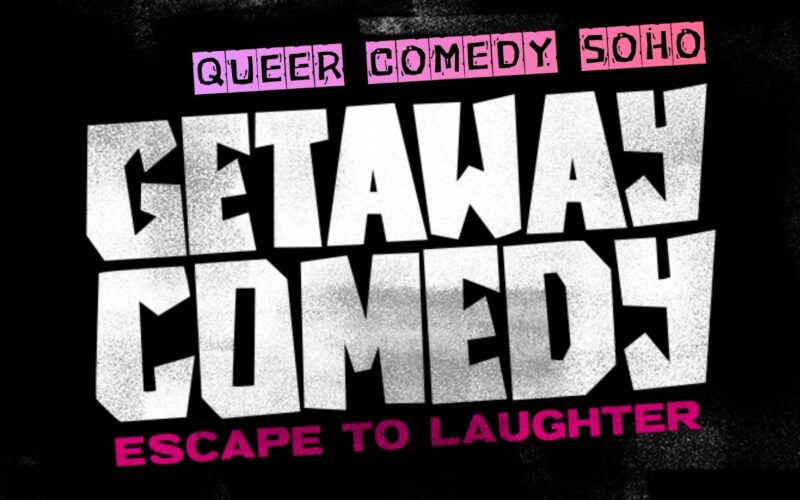 Soho: QUEER COMEDY – Weds 13 May 19:30